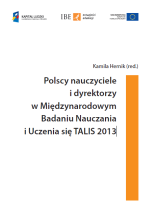 Polscy nauczyciele i dyrektorzy w Międzynarodowym Badaniu Nauczania i Uczenia się TALIS 2013 - okładka - pobierz